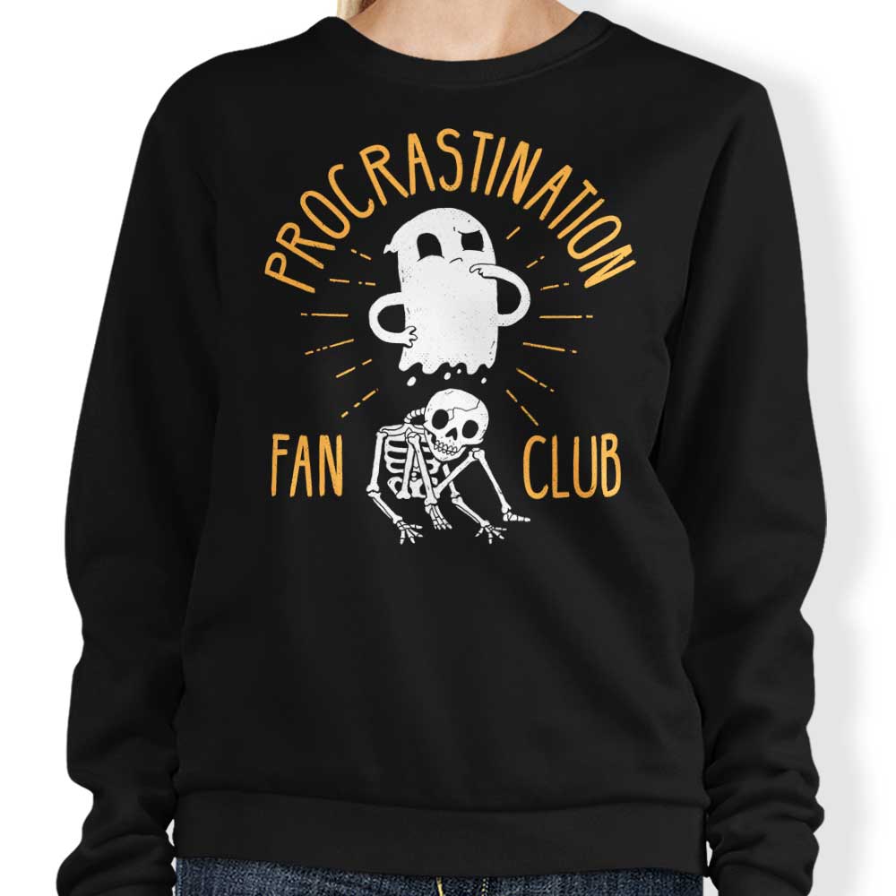 Procrastination Enthusiasts' Fan Club Crewneck Sweatshirt