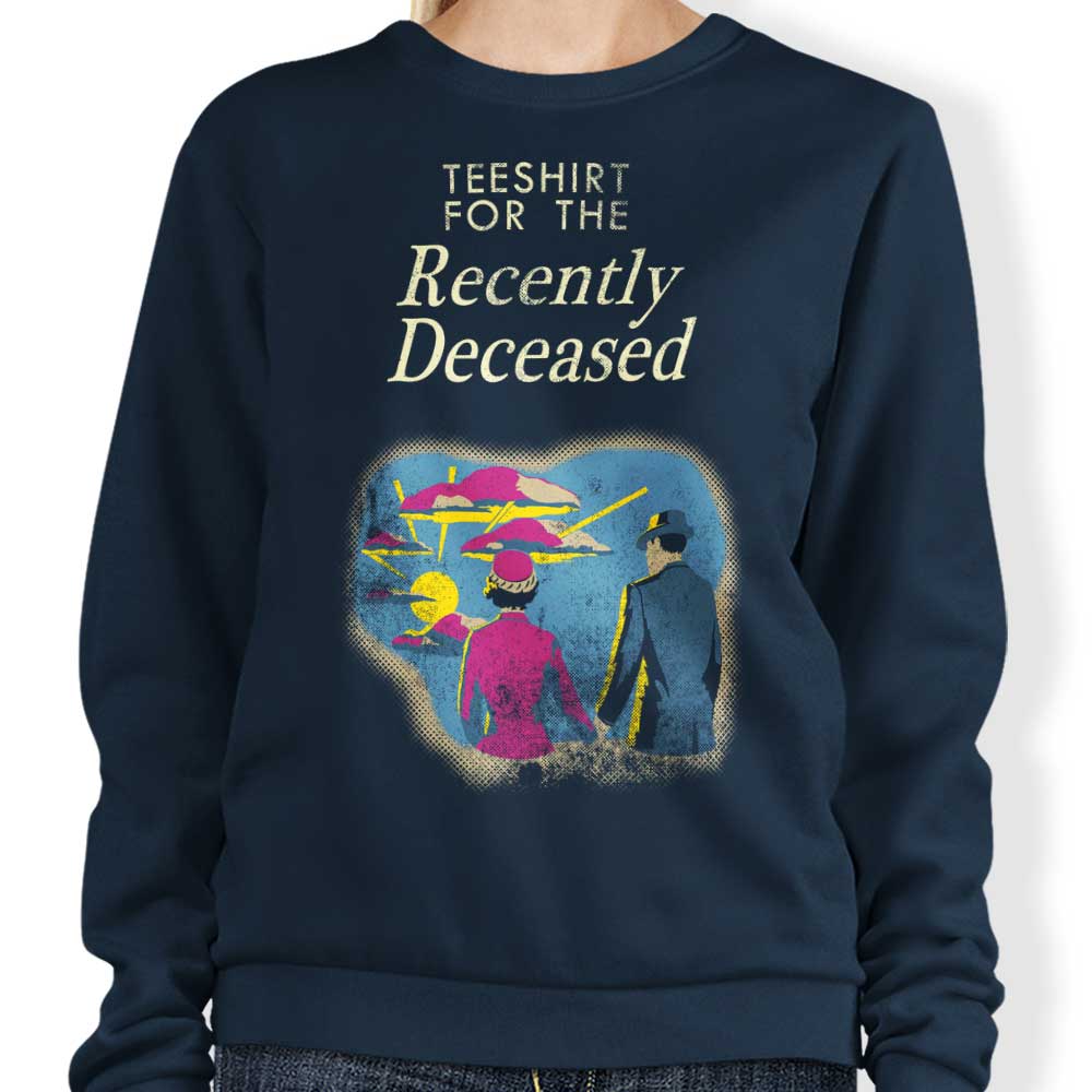 Poopsmoothie Crewneck Sweatshirt for the Recently Deceased, S - 4XL