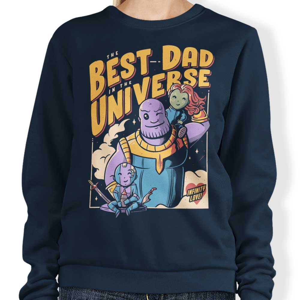 Ultra - Comfortable 'Best Dad in the Universe' Crewneck Sweatshirt