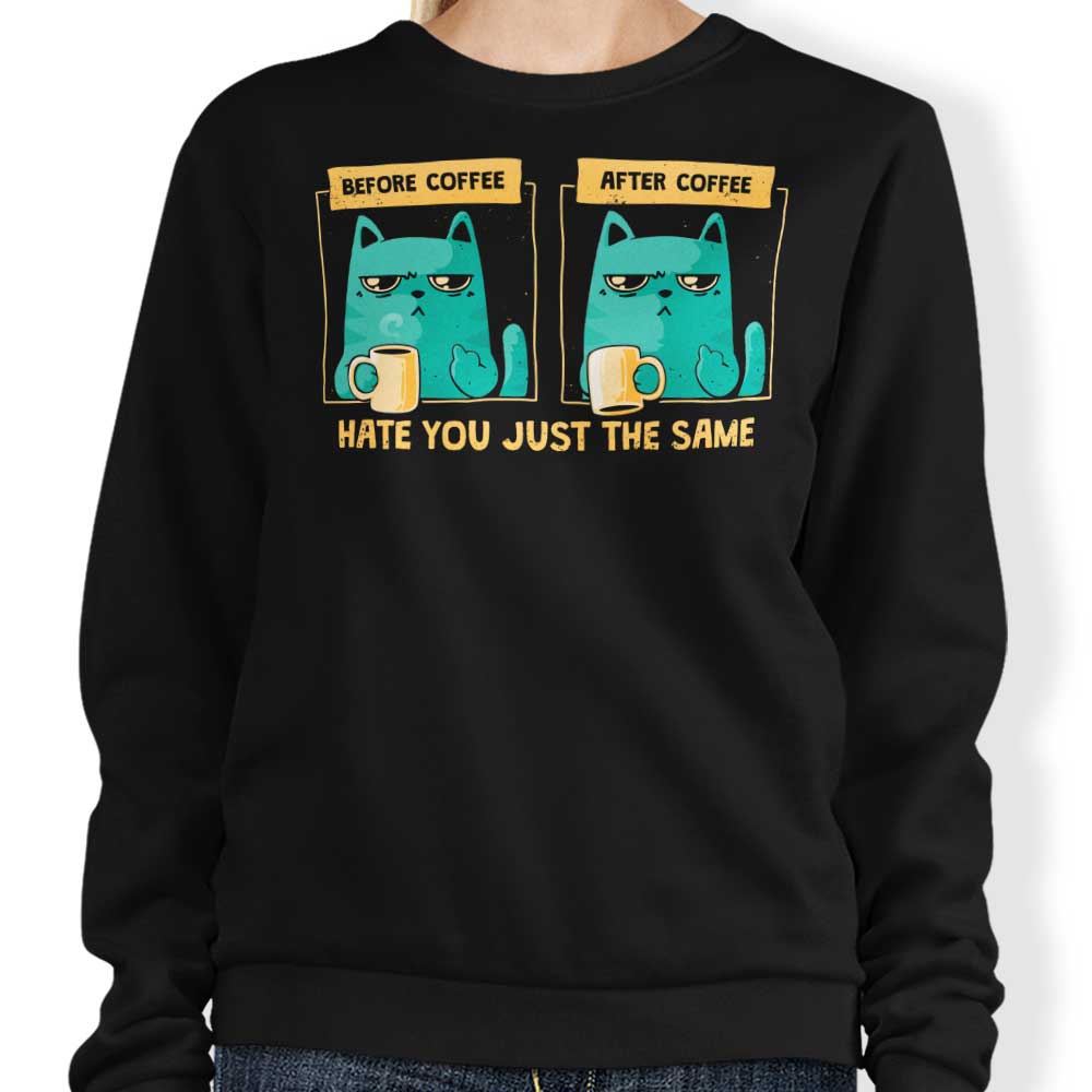 Just the Same - Classic Crewneck Sweatshirt for Everyone