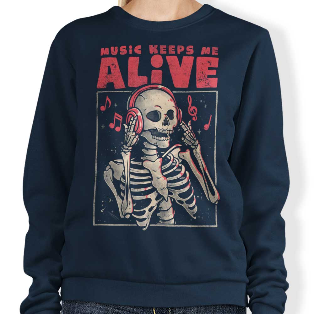 Edu.ely's 'Music Keeps Me Alive' Comfortable Crewneck Sweatshirt