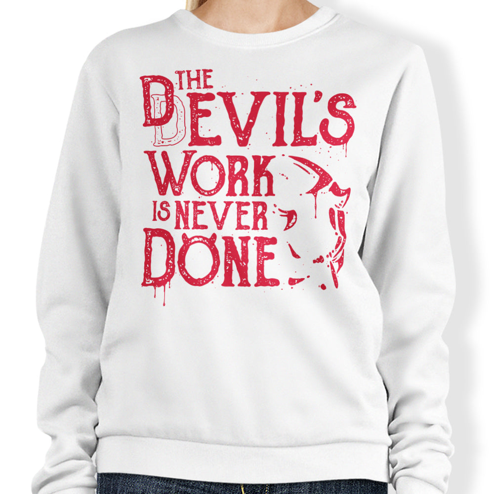 Teesgeex's High - Quality 'Never Done' Sweatshirt for All - Day Comfort