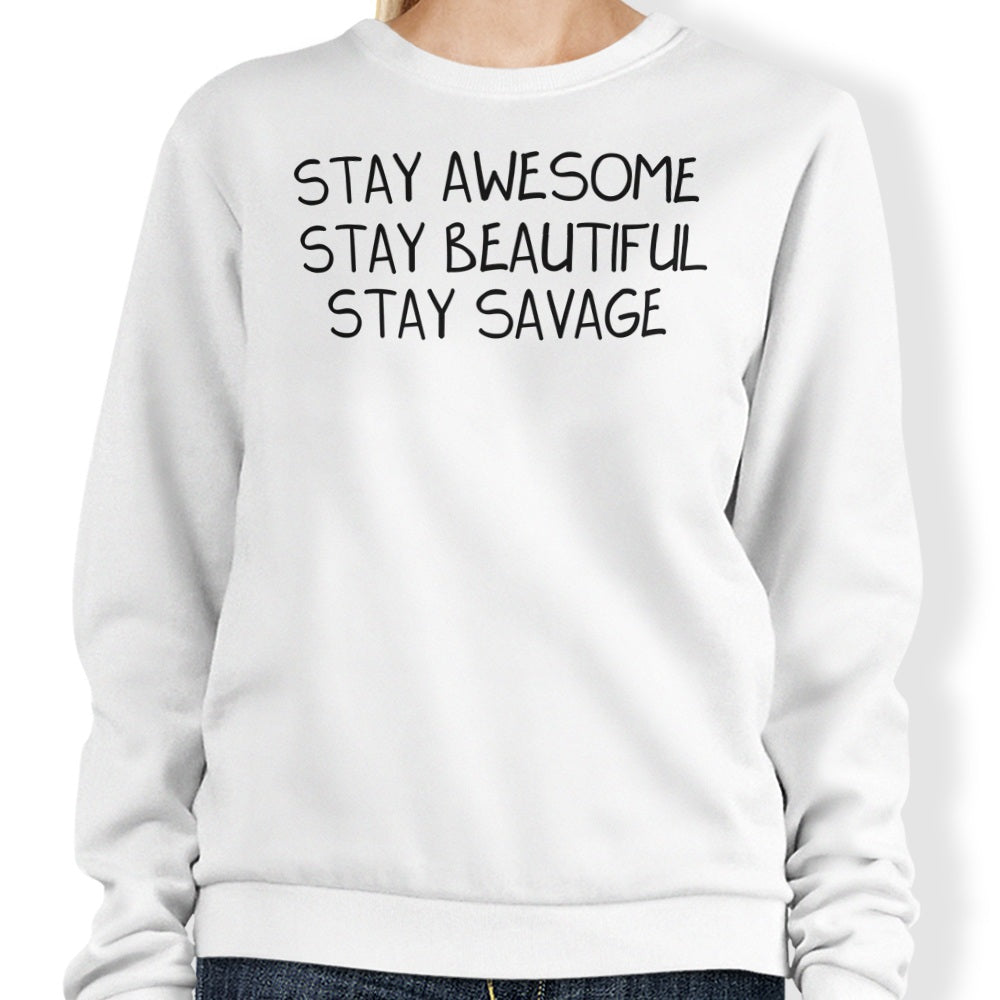 MissClick's Stay Savage Style Crewneck Sweatshirt for Trendy Wear