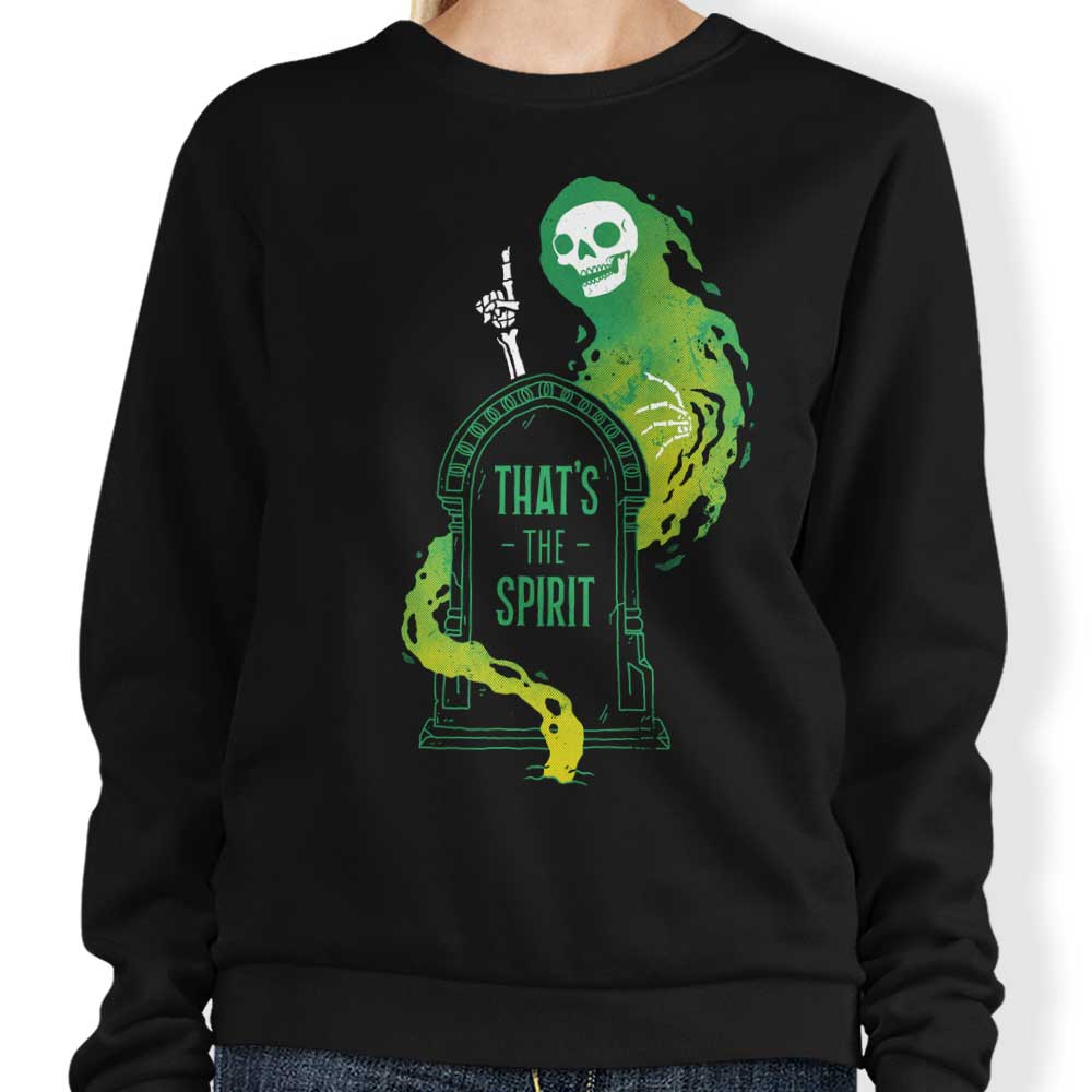 That's the Spirit - Comfortable Crewneck Sweatshirt by DinoMike
