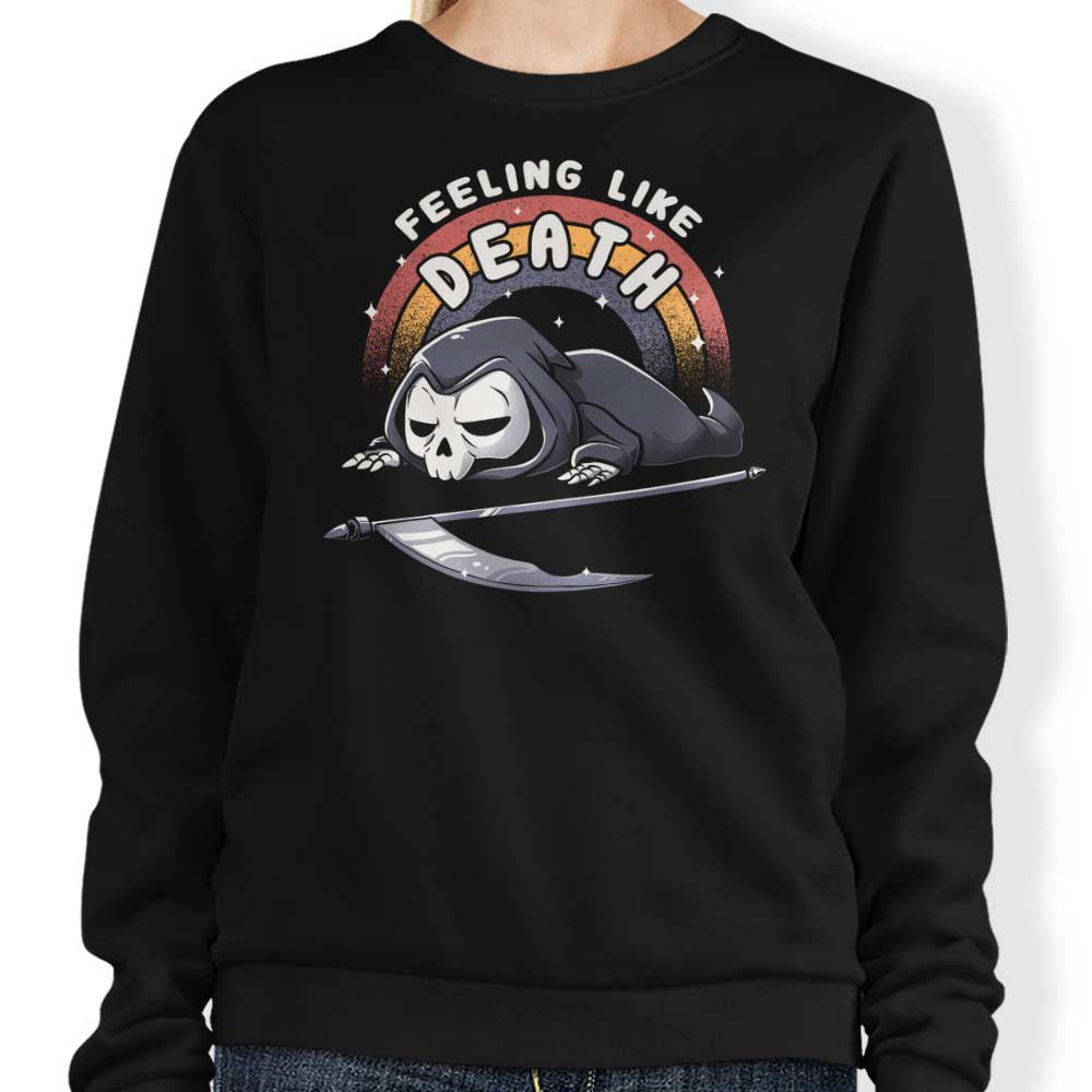 Edu.ely's 'Feeling Like Death' Crewneck Sweatshirt for All Sizes