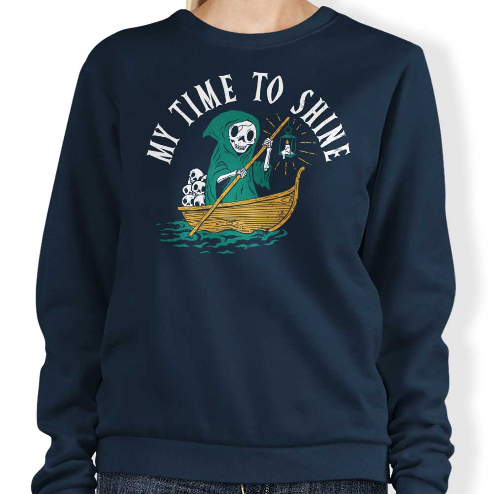 My Time to Shine - Crewneck Sweatshirt for Everyone to Sparkle