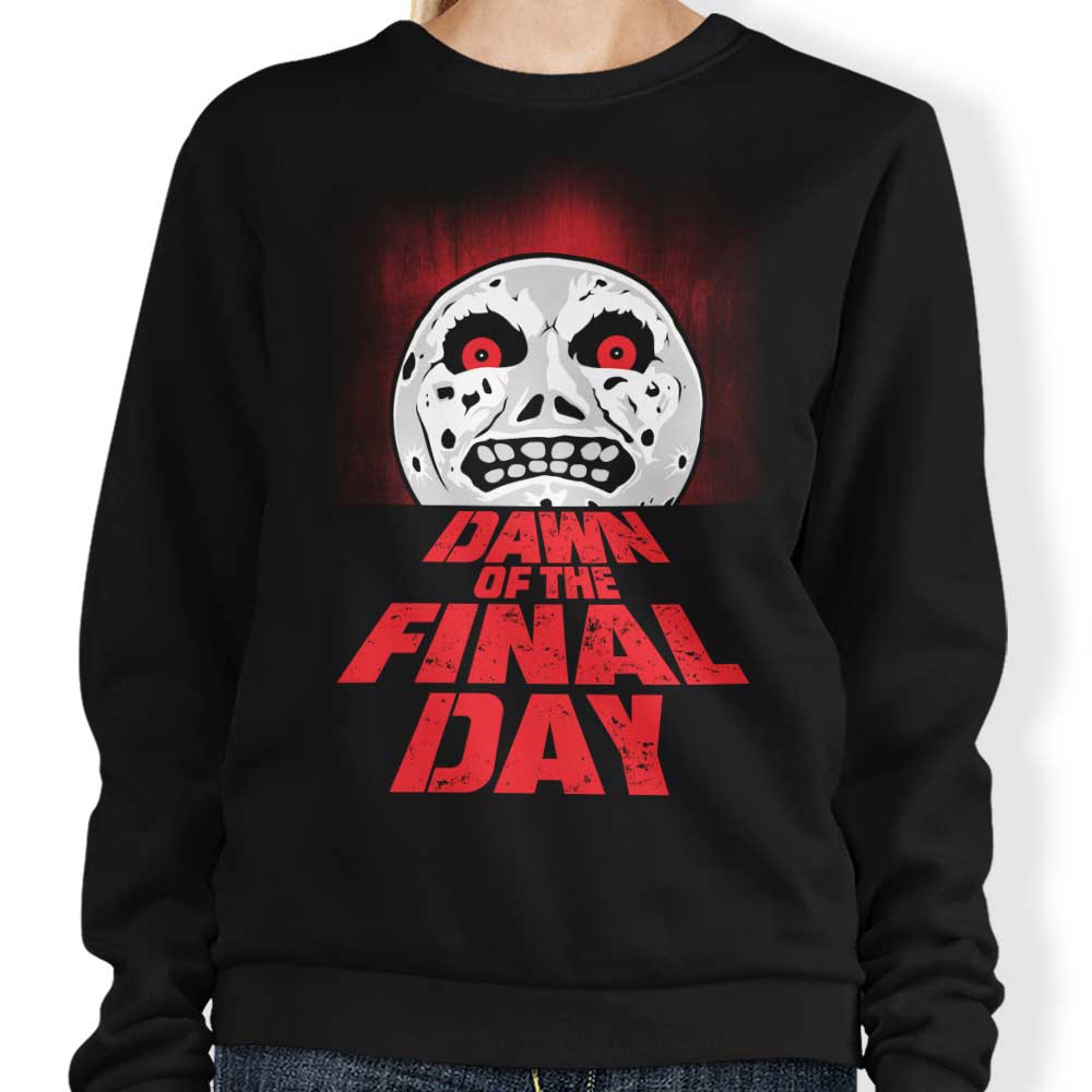 BiggStankDogg's Final Day Dawn Crewneck Sweatshirt in S - 4XL Sizes