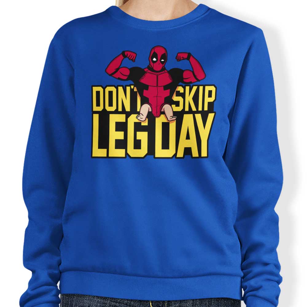 Raffiti's 'Don't Skip Leg Day' Comfortable Crewneck Sweatshirt in S - 4XL