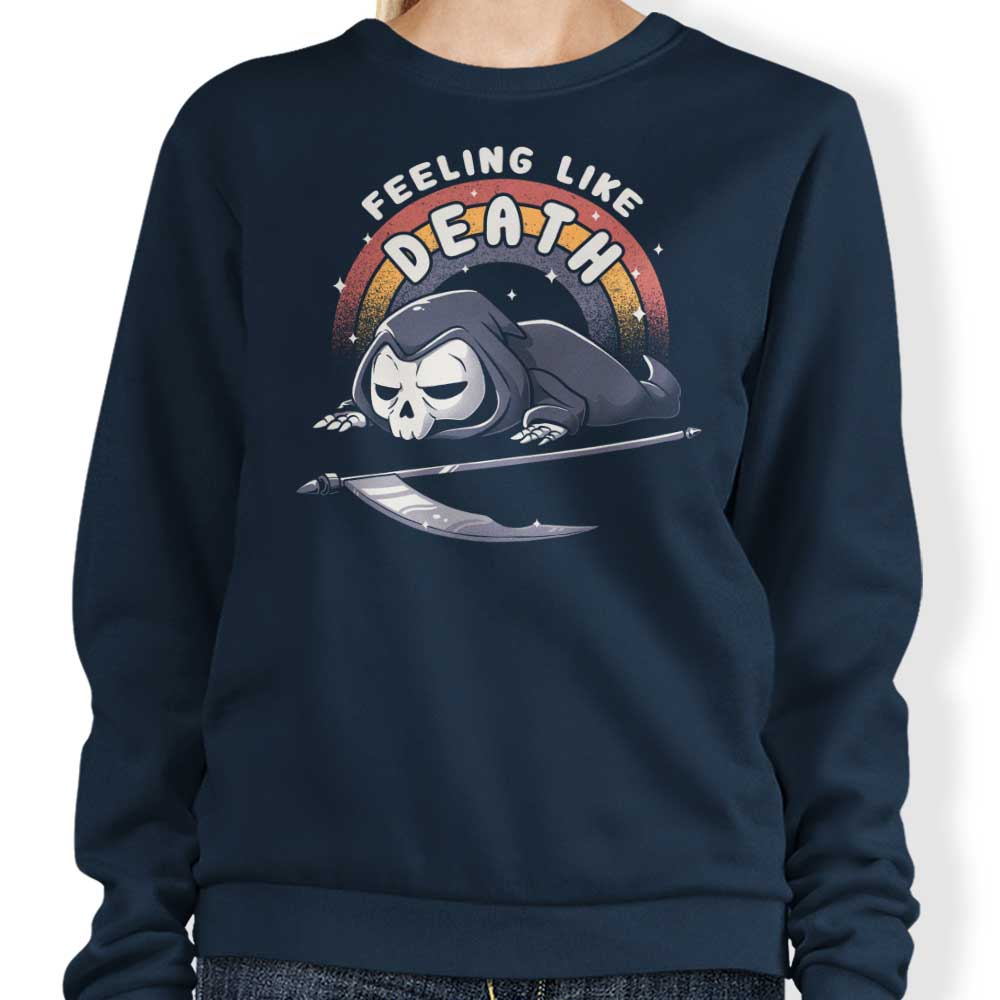 Edu.ely's 'Feeling Like Death' Crewneck Sweatshirt for All Sizes