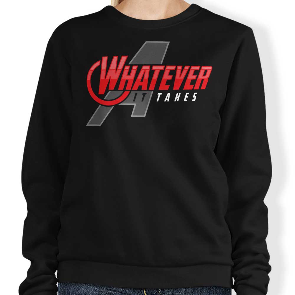 Adho1982's 'Whatever It Takes' Comfortable Crewneck Sweatshirt in S - 4XL