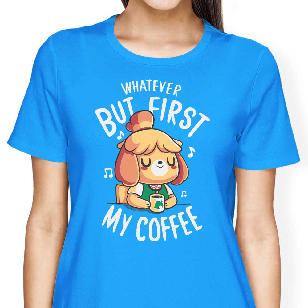 First My Coffee Women's Fashion Apparel - T-Shirts and Premium T-Shirts