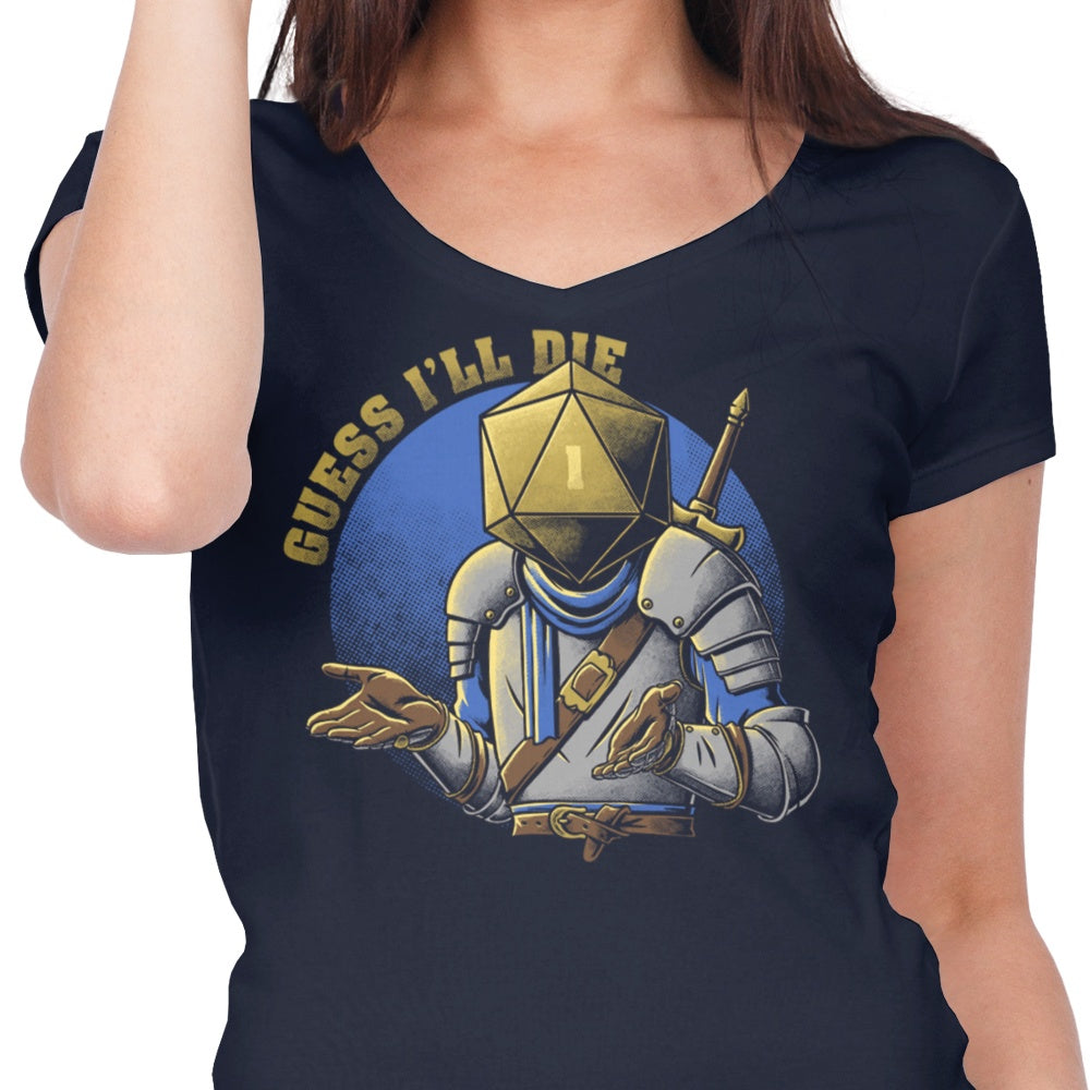 Women's Stylish V-Neck 'Guess I'll Die' Top