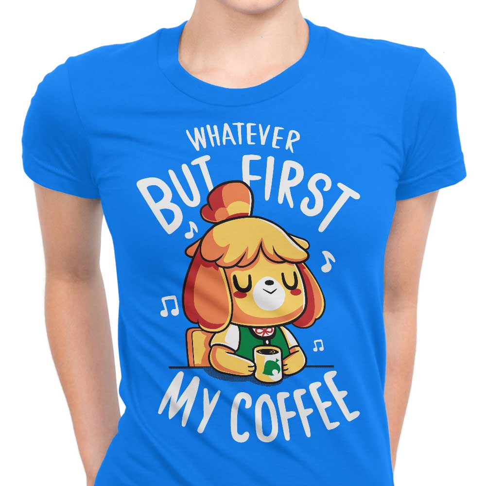 First My Coffee Women's Fashion Apparel - T-Shirts and Premium T-Shirts