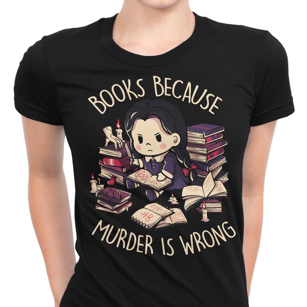 Edu.ely's 'Books Over Murder' Women's Fashionable T-Shirts