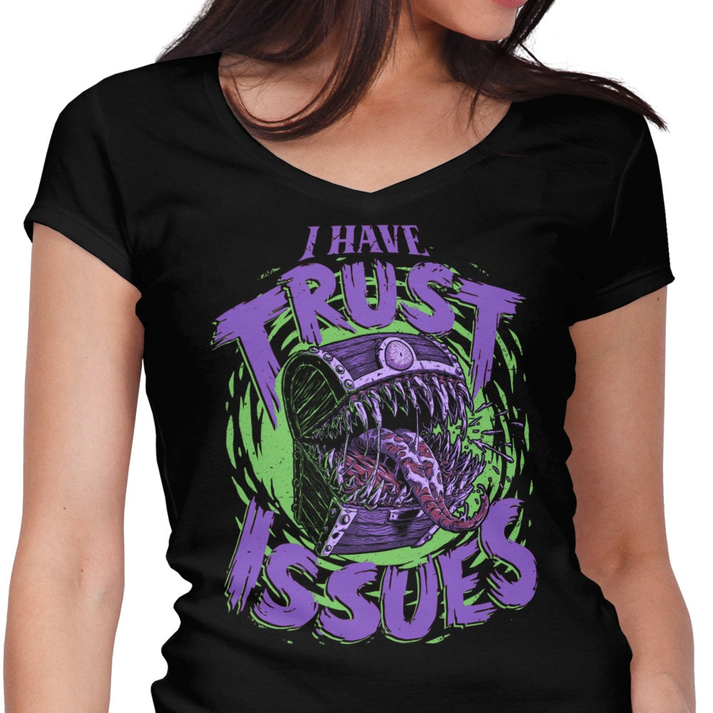 Women's V-Neck T-Shirt with 'I Have Trust Issues' Print