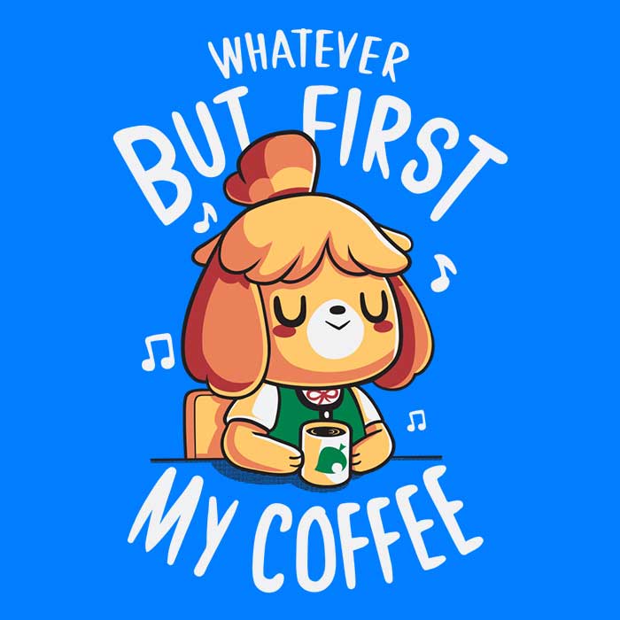 First My Coffee Women's Fashion Apparel - T-Shirts and Premium T-Shirts