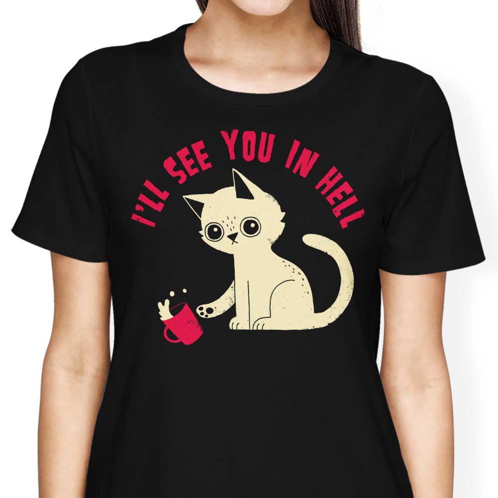 Stylish 'See You in Hell' Women's Clothing by DinoMike