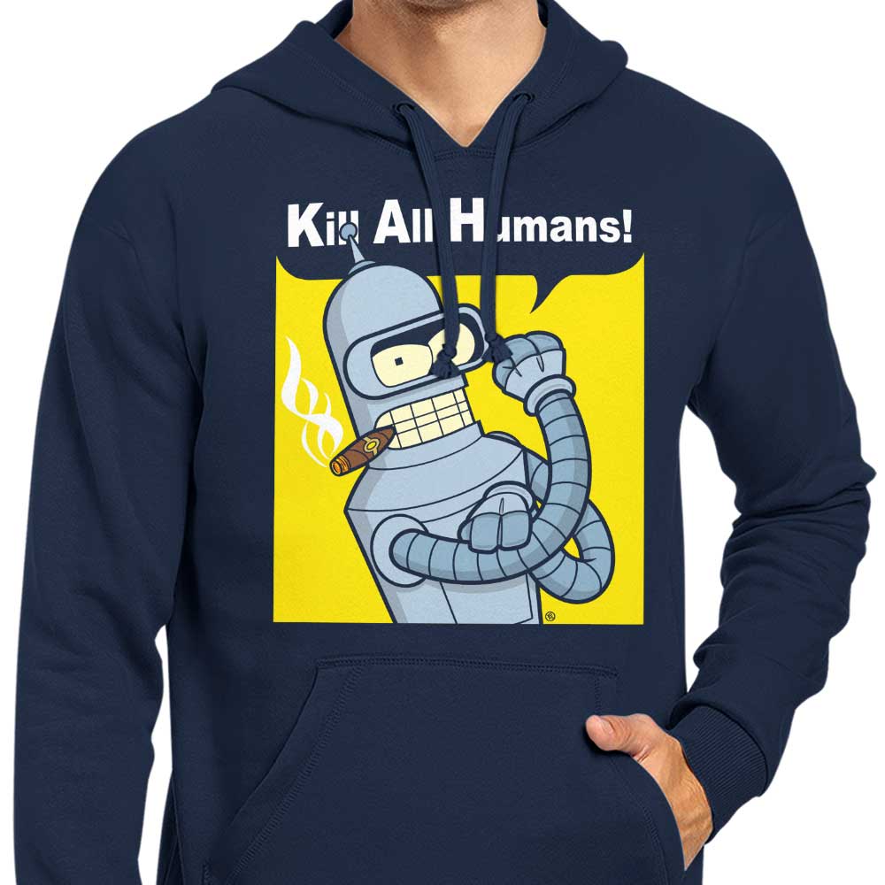 Fernando Sala Soler's 'We Can Kill All Humans' Zip-Up and Pullover Hoodies