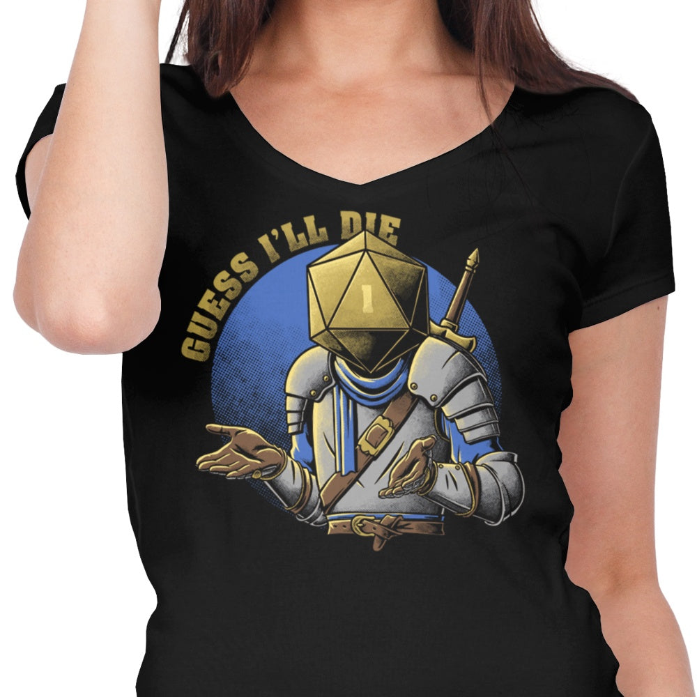 Women's Stylish V-Neck 'Guess I'll Die' Top