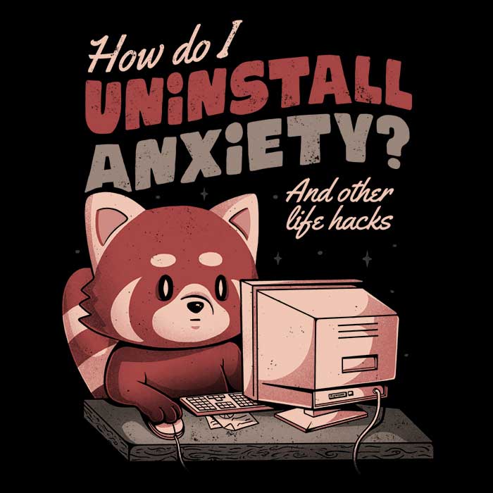 Anxiety Uninstall Guide - Comfortable Hoodie