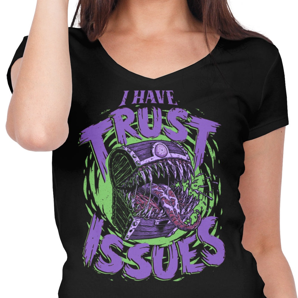 Women's V-Neck T-Shirt with 'I Have Trust Issues' Print