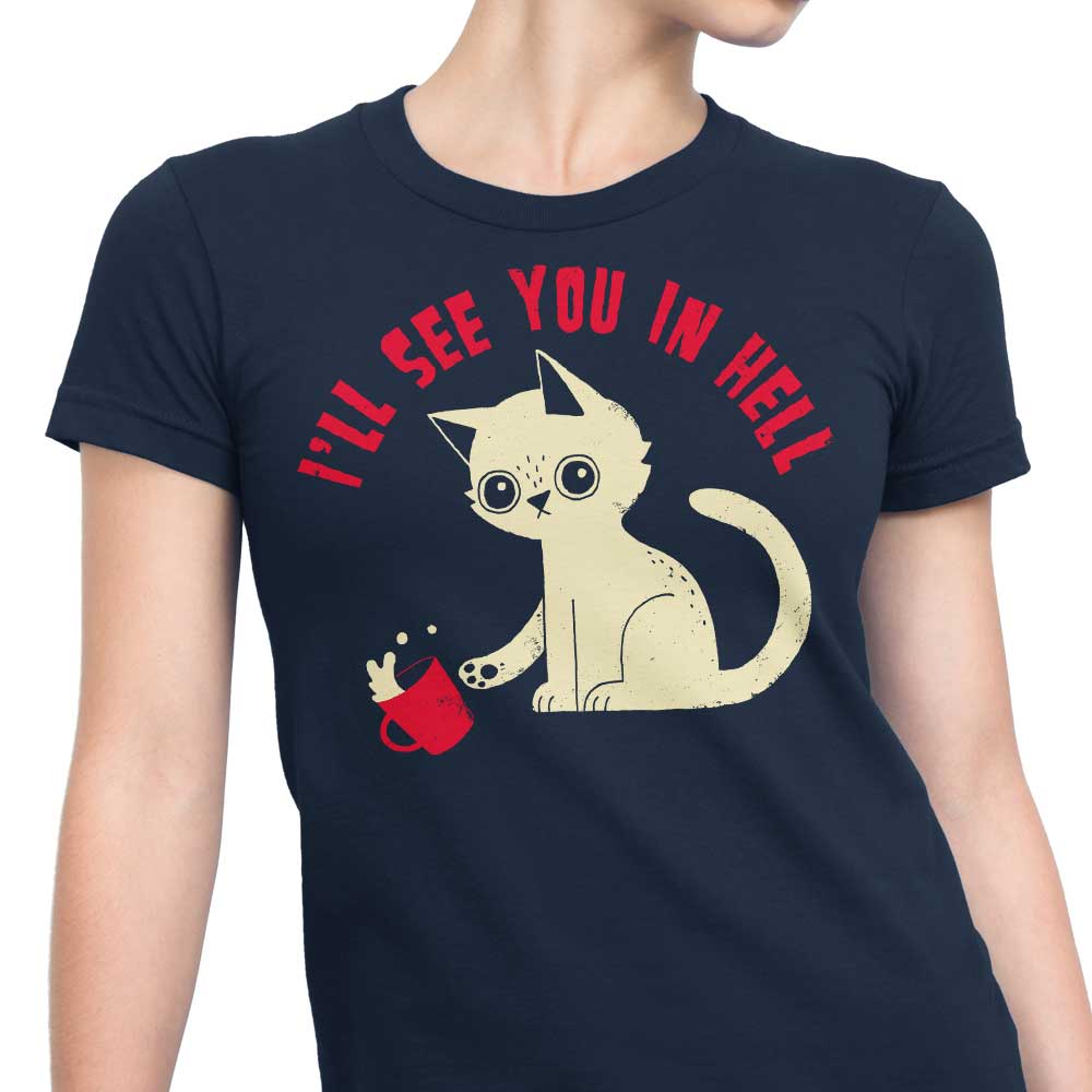 Stylish 'See You in Hell' Women's Clothing by DinoMike