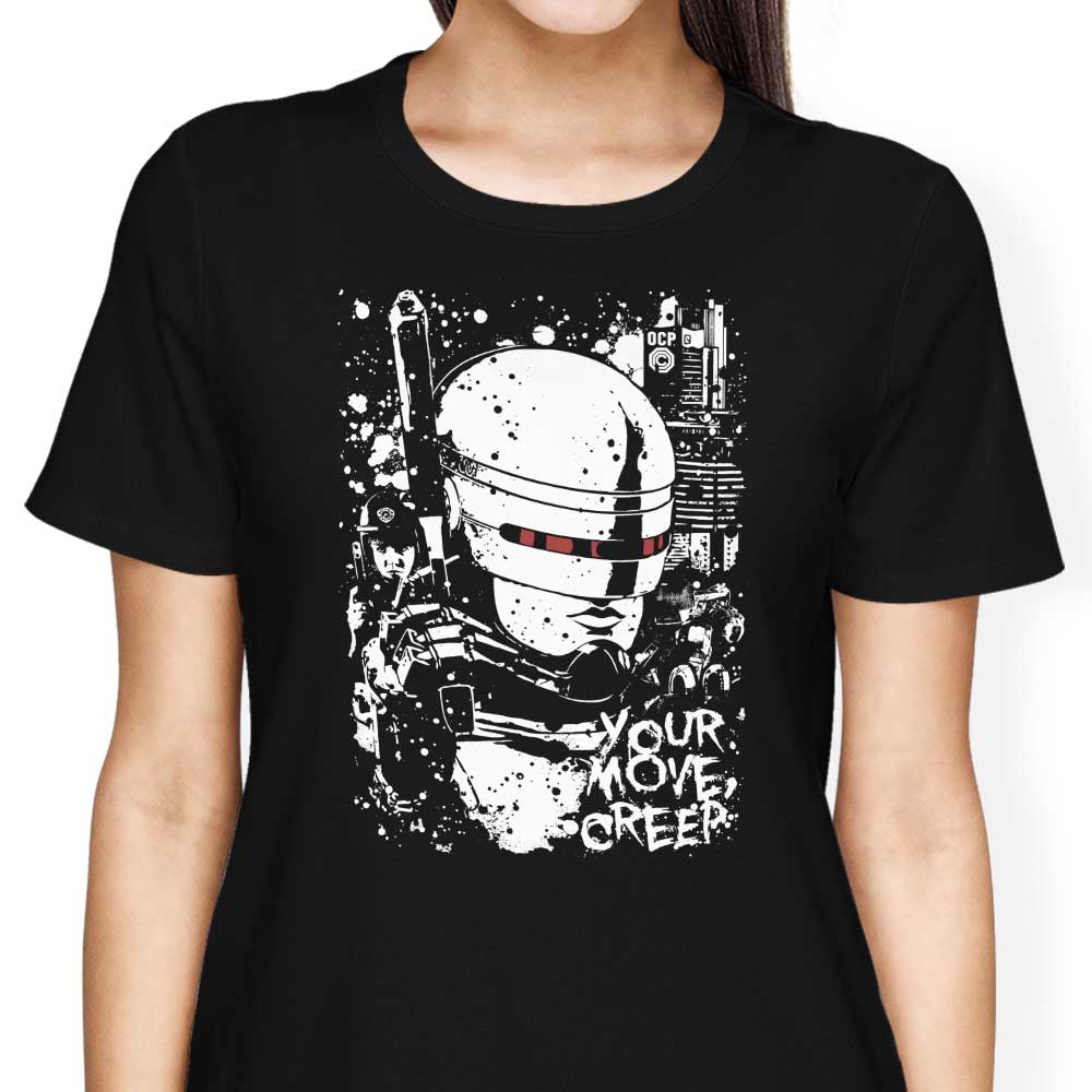Women's Fashionable 'Your Move Creep' Apparel Collection