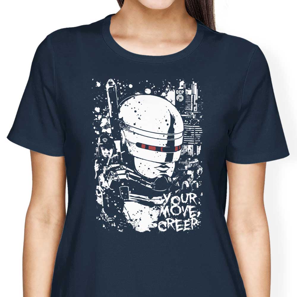 Women's Fashionable 'Your Move Creep' Apparel Collection
