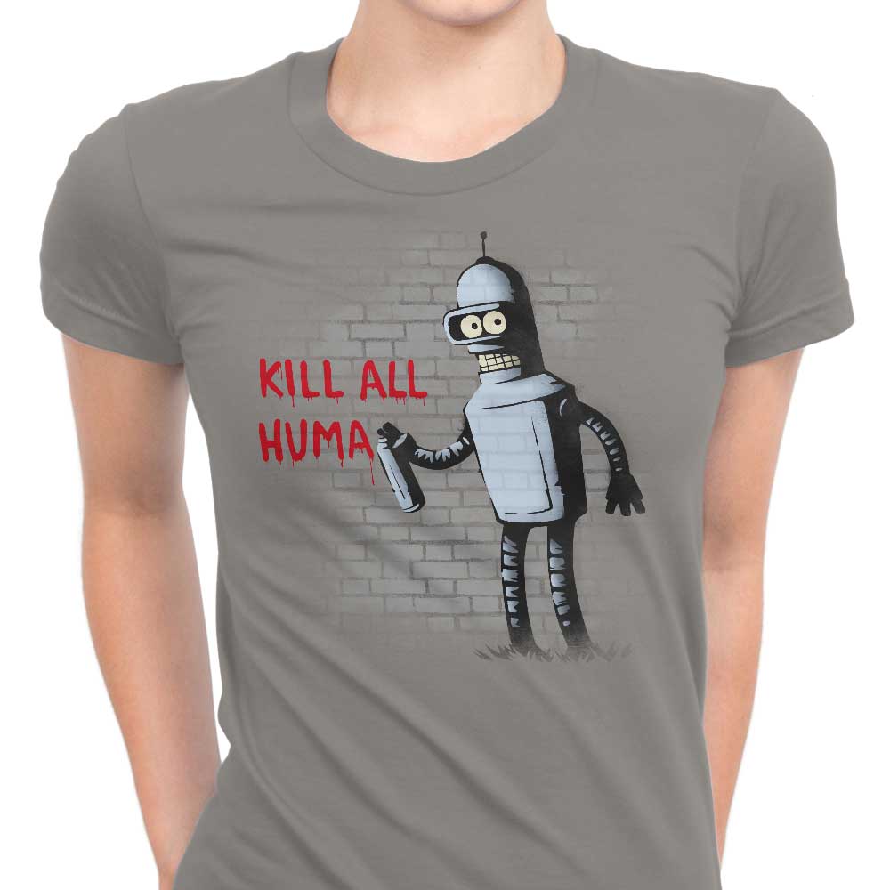 Kill All Humans - Stylish Women's Clothing Apparel