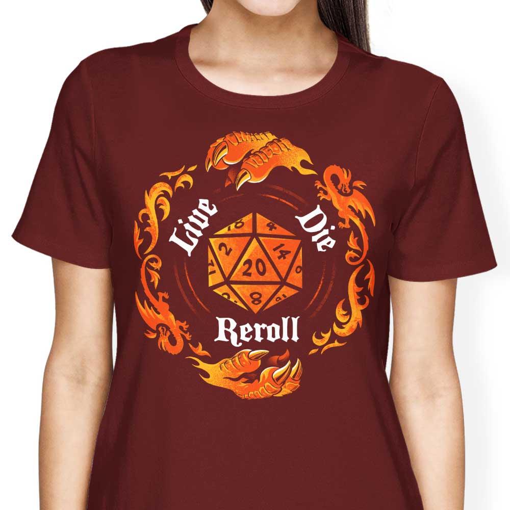 Women's Live, Die, Reroll Apparel Collection - T-Shirts and Premium T-Shirts