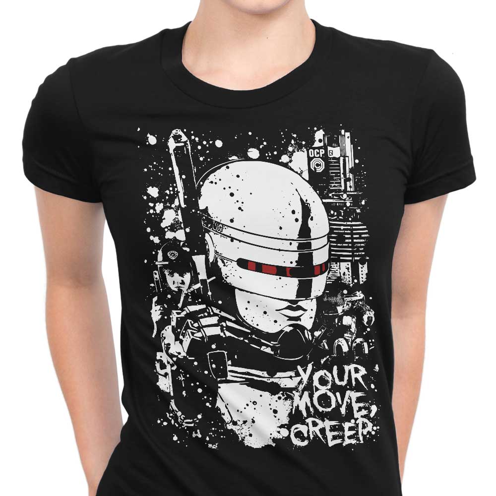 Women's Fashionable 'Your Move Creep' Apparel Collection